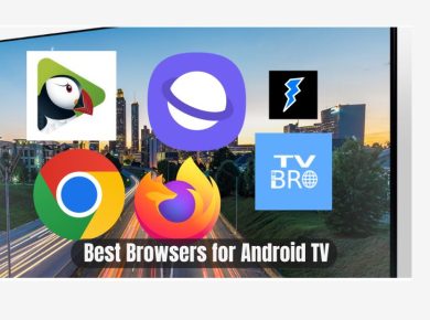 Best Browsers for Android TV